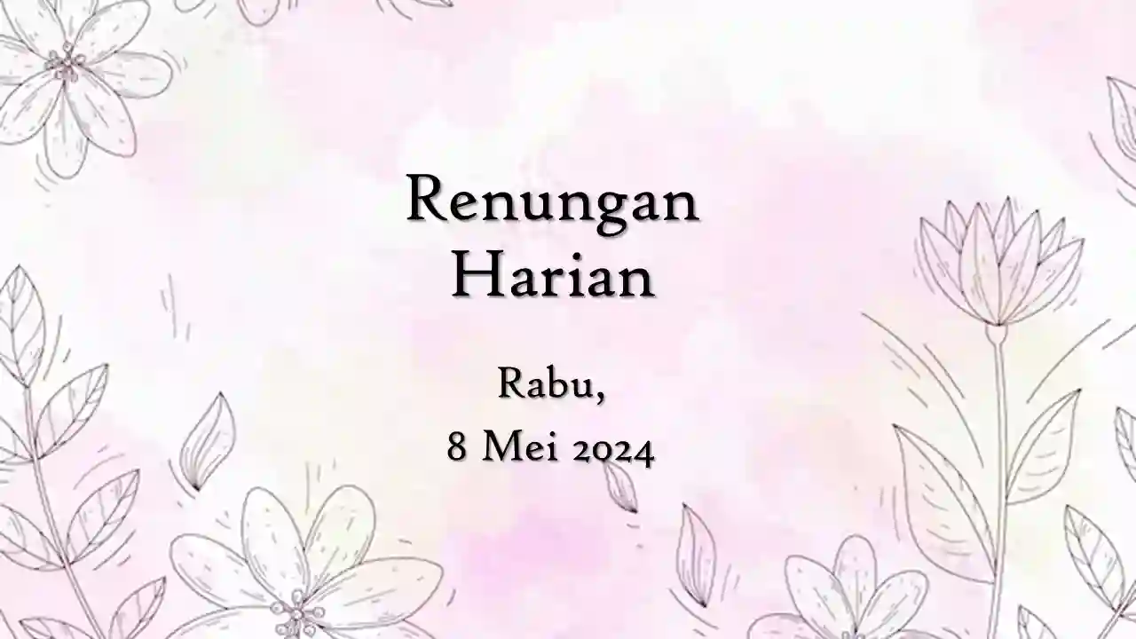 renungan harian hari ini