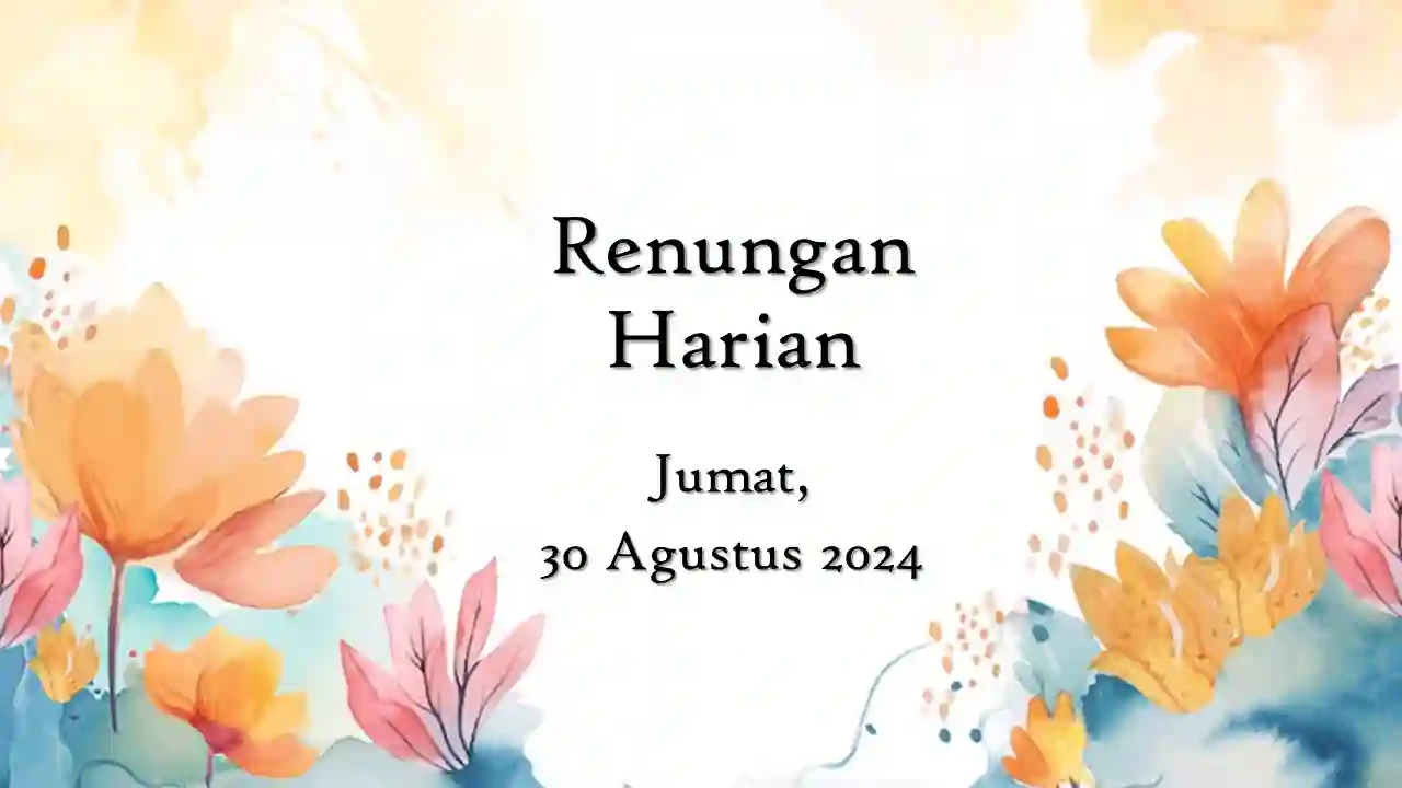 renungan harian hari ini