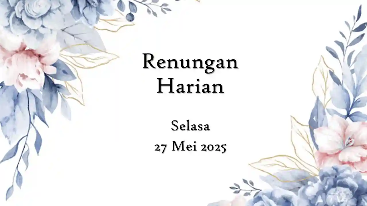 renungan harian hari ini