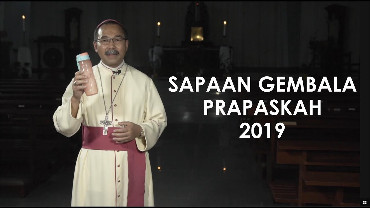 Sapaan Gembala Prapaskah 2019