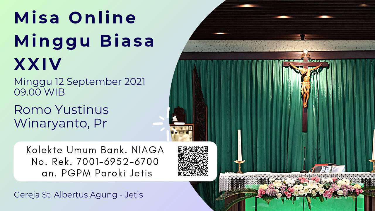 Teks Misa Online Hari Minggu Biasa XXIV – 12 September 2021