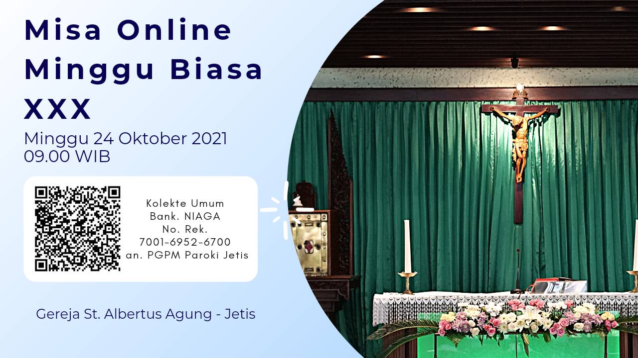 Teks Misa Online Hari Minggu Biasa XXX – 24 Oktober 2021