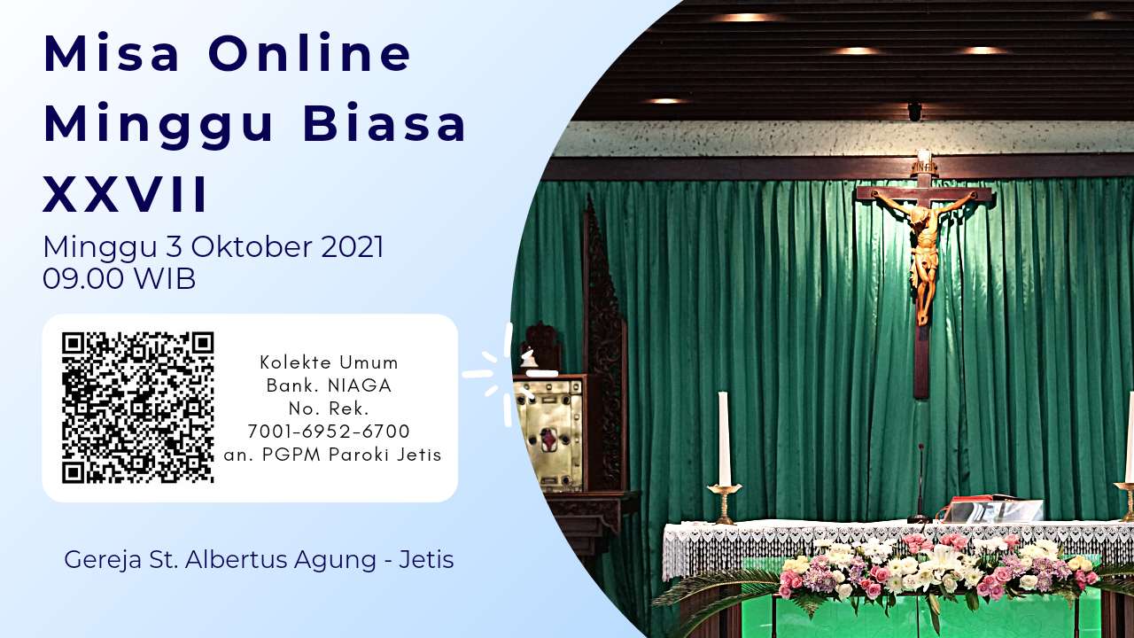Teks Misa Online Hari Minggu Biasa XXVII – 3 Oktober 2021